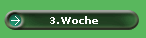3.Woche