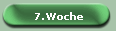 7.Woche