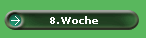 8.Woche